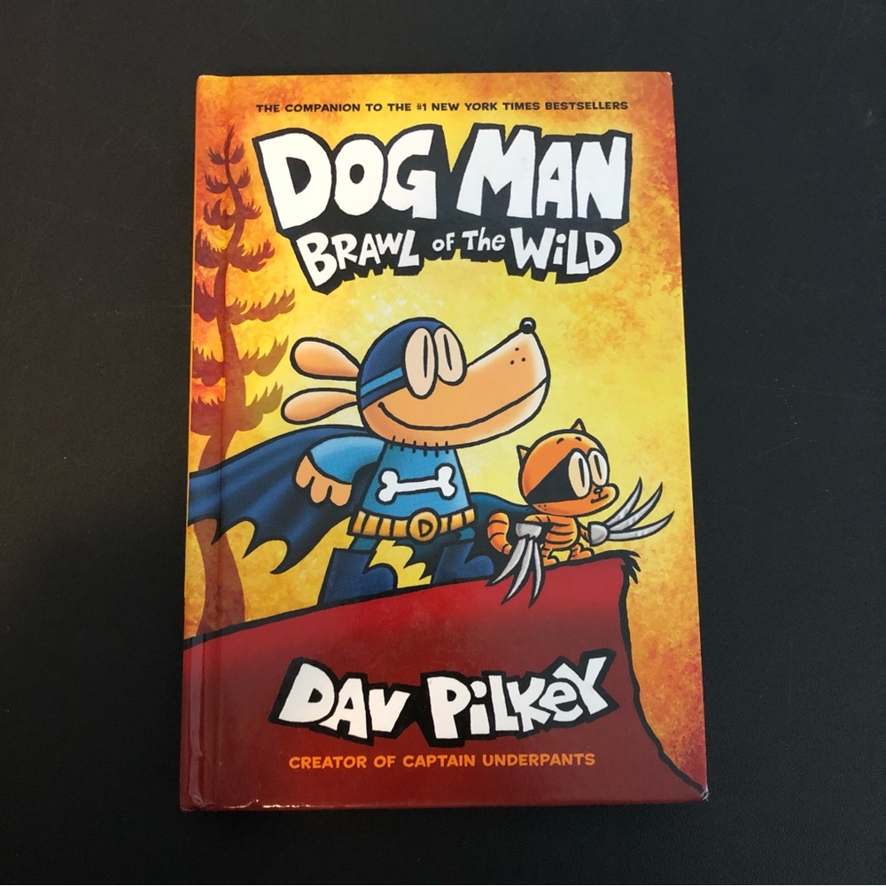 Dog Man: Brawl of the Wild: A Graphic Novel (Dog Man #6) by Dav Pilkey